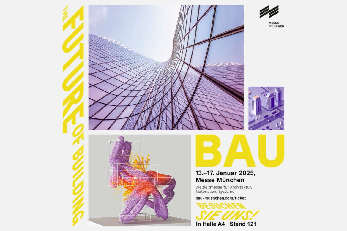 BAU Messe München, 13. - 17. Januar 2025, Wird sind dabei! Besuchen Sie uns in Halle A4 Stand 121